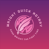 WRIGHT QUICK NOTARY – DONE RIGHT THE FIRST TIME.